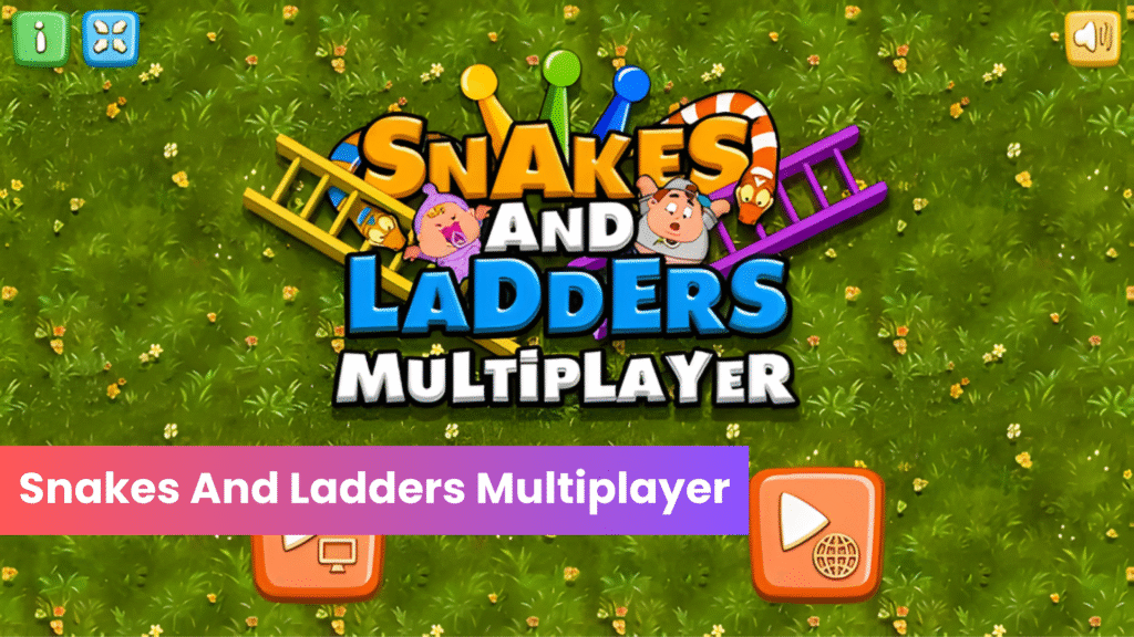 Snakes And Ladders Multiplayer